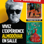 L’EXPERIENCE ALMODOVAR + ciné-conférence par Nicolas Potin